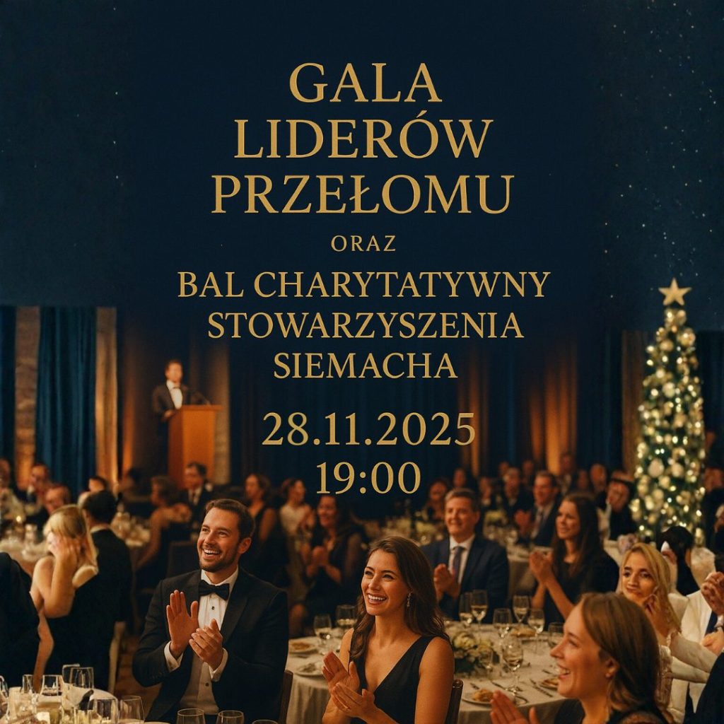Wieczór przełomów i inspiracji – Gala Liderów Przełomu Executive Club i Bal Charytatywny