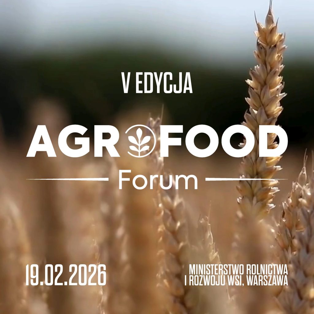 On 19 February – the 5th edition of the AgroFood Forum