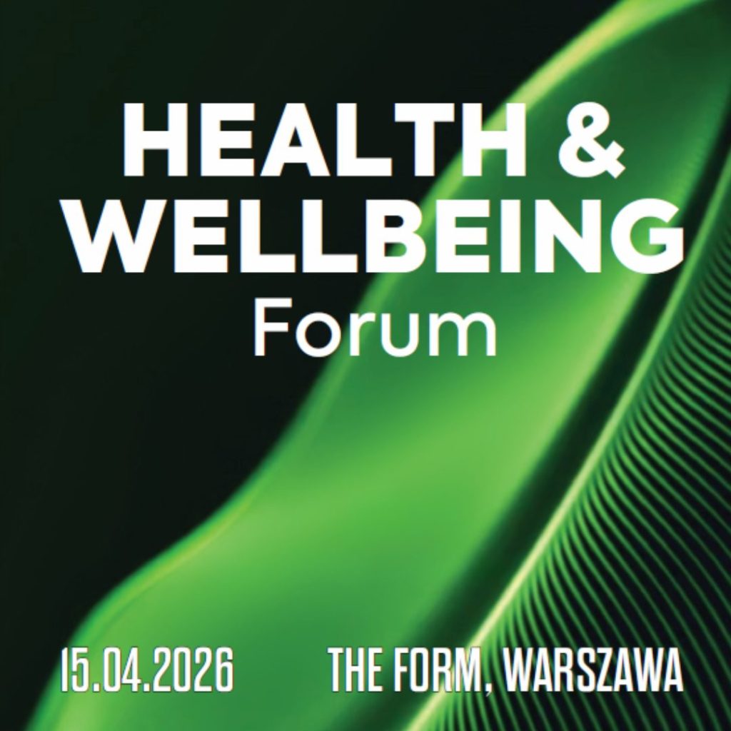 Zdrowie i efektywność – spotkajmy się 15 kwietnia na Health&Wellbeing Forum!