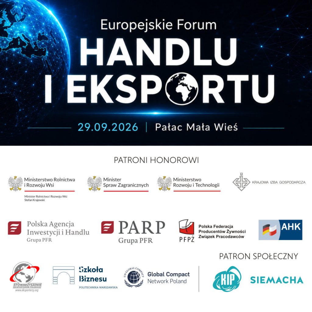 Europejskie Forum Handlu i Eksportu 2026: strategie eksportowe, logistyka i bezpieczeństwo